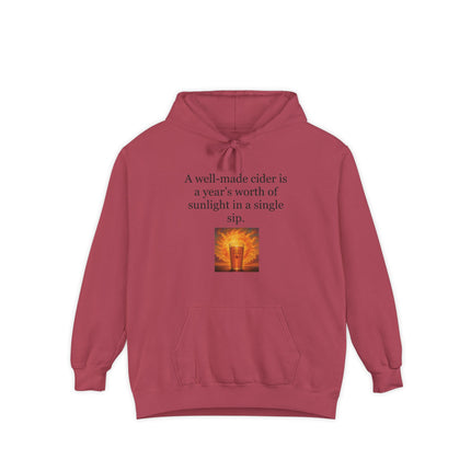 Cider Sunshine Hoodie — “A well-made cider is a year’s worth of sunlight in a single sip.”