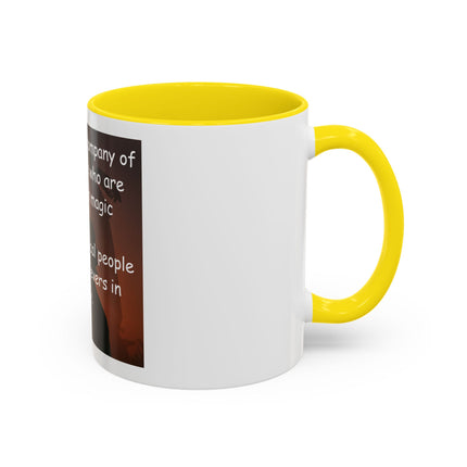 Magic & Happiness Quote Coffee Mug – "I prefer the company of happy people who are believers in magic"