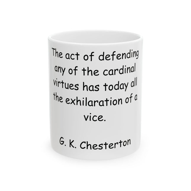 Defend Virtue Mug – 11oz Ceramic | G.K. Chesterton Design