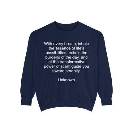 Breath & Serenity Sweatshirt — Inspirational Quote Crewneck