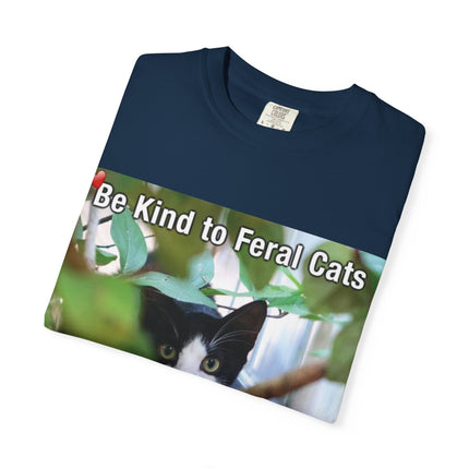 Be Kind to Feral Cats T-Shirt — Feral Cat Rescue Awareness Tee