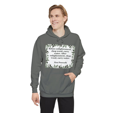 Zen Proverb Hoodie — "Before enlightenment, chop wood…" Botanical Cozy Sweatshirt