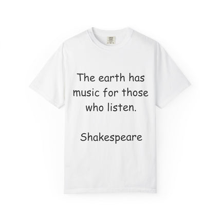 Inspirational Shakespeare Quote Unisex Garment-Dyed T-Shirt