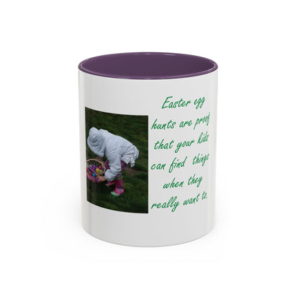 Easter Photo Coffee Mug — “Easter egg hunts are proof…” Accent Ceramic Mug (11/15oz)