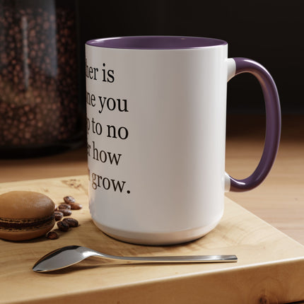 Father Quote Accent Coffee Mug — "A father is someone you look up to no matter how tall you grow."