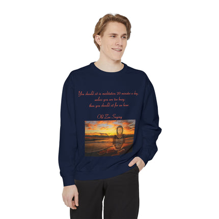 Meditation Quote Sweatshirt – Unisex Garment-Dyed Comfort Wear