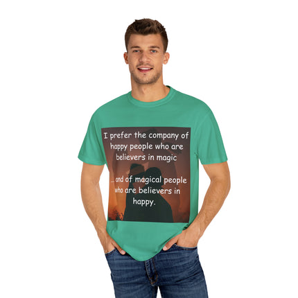 Believers in Magic Tee – Unisex Garment-Dyed Shirt for Joyful Souls