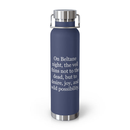 Beltane Quote Stainless Bottle — 22oz Copper Vacuum Insulated