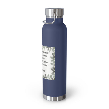 Zen Proverb 22oz Vacuum Water Bottle — Insulated Copper-Style Bottle with Leaf Border