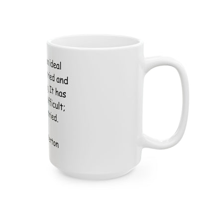 G.K. Chesterton Quote Ceramic Mug — Inspirational Christian Coffee Cup (11oz, 15oz)