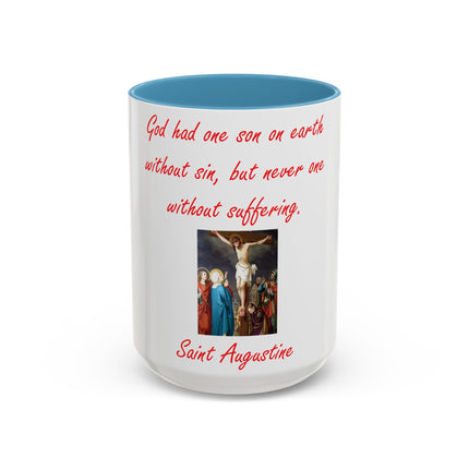 Saint Augustine Quote Mug – Ceramic Accent Cup on Suffering (15oz)