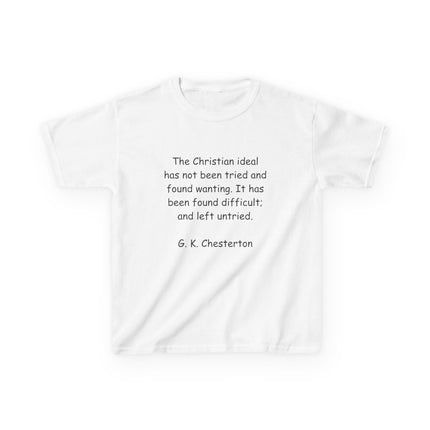 Inspirational Kids Tee - G.K. Chesterton Quote, Heavy Cotton