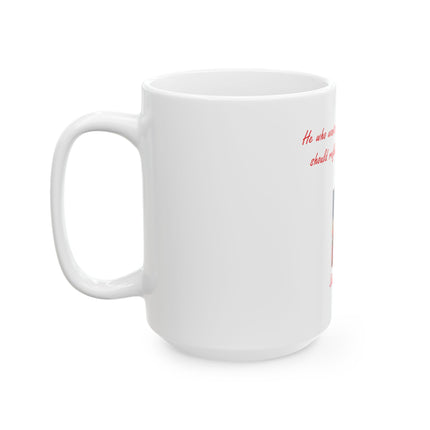 Saint Faustina Passion of Jesus Ceramic Mug — Inspirational Faith Quote (11oz/15oz)