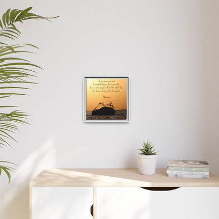 Sunset Shipwreck Wall Art - 'Be Careful Who You Let On Your Ship' Framed Canvas