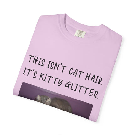 Unisex Cat Lover T-Shirt - 'This Isn't Cat Hair, It's Kitty Glitter'