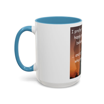 Magic & Happiness Quote Coffee Mug – "I prefer the company of happy people who are believers in magic"