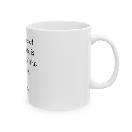 Aristotle Quote Ceramic Mug — "In all things of nature there is something of the marvelous." (11oz & 15oz)