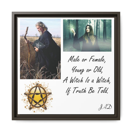 Witch Quote Framed Canvas Print — "A Witch is a Witch" Decor