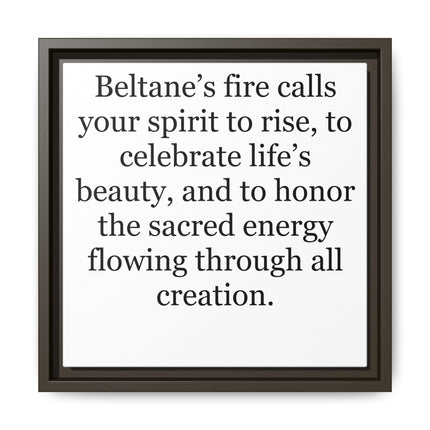 Beltane Fire Inspirational Framed Canvas Print