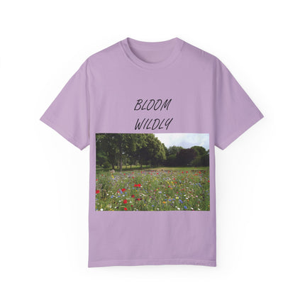 Bloom Wildly T-Shirt – Nature-Inspired Floral Tee – Unisex Garment-Dyed