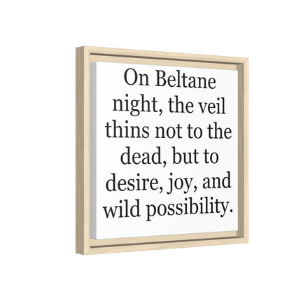 Beltane Quote Canvas Print — "On Beltane night..." Framed Wall Art