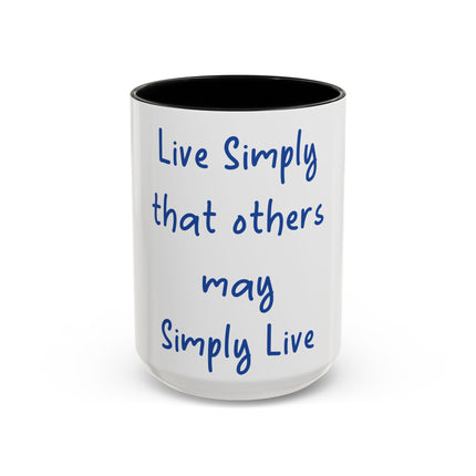 Live Simply Accent Mug – 15oz Ceramic Cup for Mindful Living