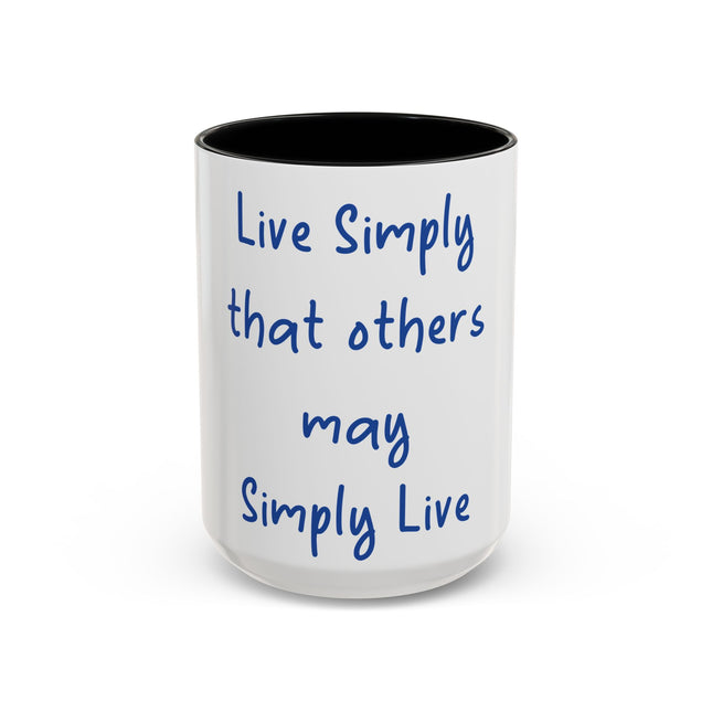 Live Simply Accent Mug – 15oz Ceramic Cup for Mindful Living