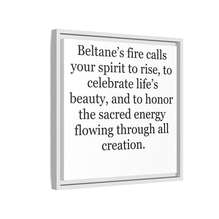 Beltane Fire Inspirational Framed Canvas Print