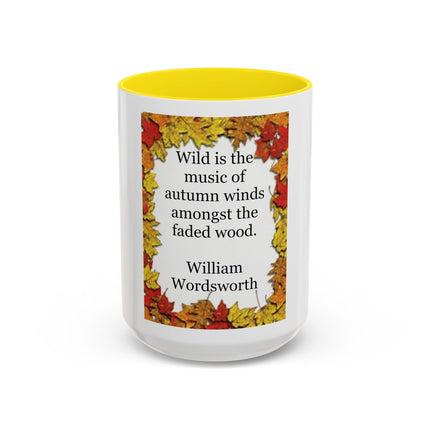 Autumn Leaves Quote Mug — William Wordsworth Fall Coffee Cup (11/15oz)