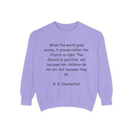 Inspirational Quote Sweatshirt - G.K. Chesterton Design, Cozy Fit