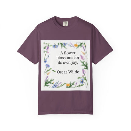 Oscar Wilde Floral Quote T-Shirt – "A Flower Blossoms for Its Own Joy"