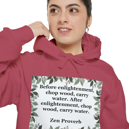 Zen Proverb Hoodie — "Before enlightenment, chop wood…" Botanical Cozy Sweatshirt