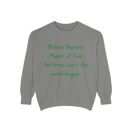 Eco-Friendly Mother Nature Sweatshirt - Unisex Garment-Dyed Apparel