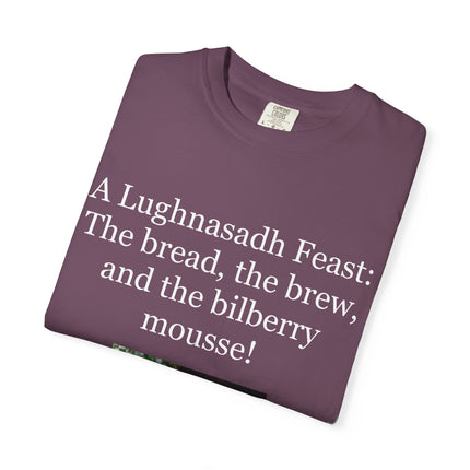 Lughnasadh Feast T-Shirt – “The bread, the brew, and the bilberry mousse!”