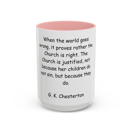G.K. Chesterton Quote Accent Coffee Mug — Inspirational Christian Coffee Cup (11/15oz)