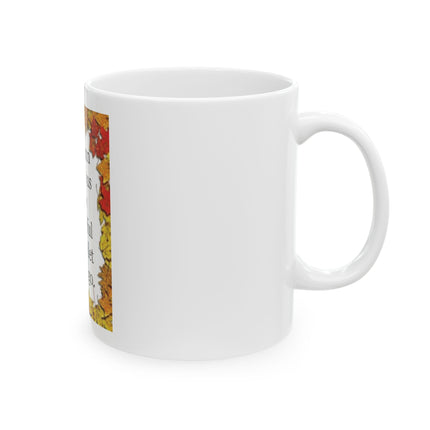 Autumn Mug – "Autumn shows us how beautiful it is to let things go" Fall Leaves Coffee Cup