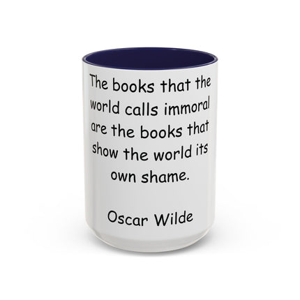 Oscar Wilde Accent Mug – “Books & Shame” Quote – 15oz Ceramic