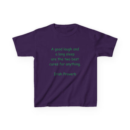 Kids Heavy Cotton™ Tee - "A Good Laugh and a Long Sleep" Irish Proverb - Comfy & Fun T-Shirt for Children
