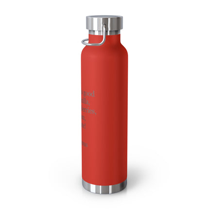 22oz Insulated Bottle – "Chocolate is good with..." Quote Stainless Steel Thermos