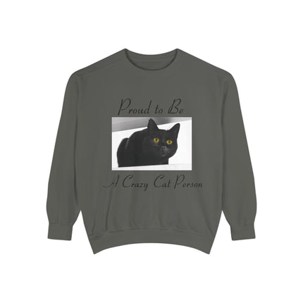 Proud to Be a Crazy Cat Person Sweatshirt – Cozy Unisex Gift