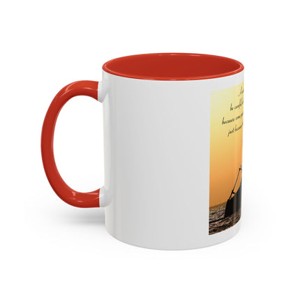 Shipwreck Sunset Coffee Mug — "Be Careful Who You Let On Your Ship" Inspirational Accent Mug