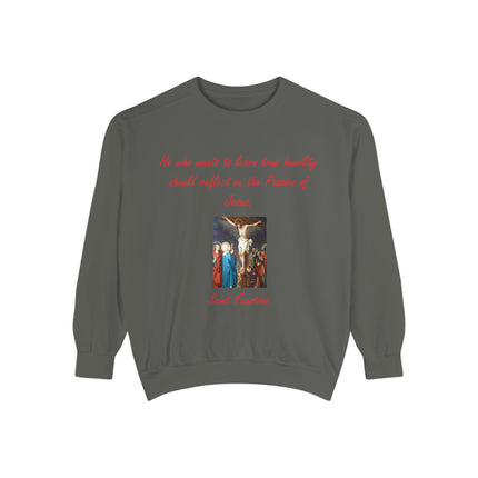 Inspirational Saint Faustina Sweatshirt – Unisex Garment-Dyed Crewneck