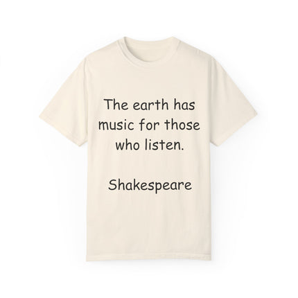 Shakespeare Quote Tee – Unisex Garment-Dyed Literary Shirt
