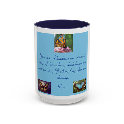 Butterfly Kindness Accent Coffee Mug — Rumi Inspirational Quote (11/15 oz)