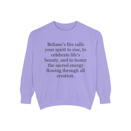 Beltane Quote Sweatshirt – "Beltane’s fire calls your spirit to rise"