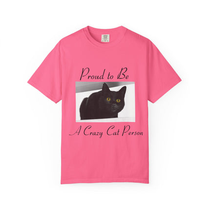Proud to Be A Crazy Cat Person Unisex T-Shirt - Perfect for Cat Lovers