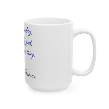 Thoreau Quote Mug – “Aim Above Morality” | 15oz Ceramic Inspiration
