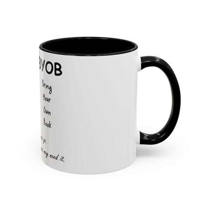 BYOB Accent Mug – “Bring Your Own Book” – 11oz Ceramic for Book Lovers