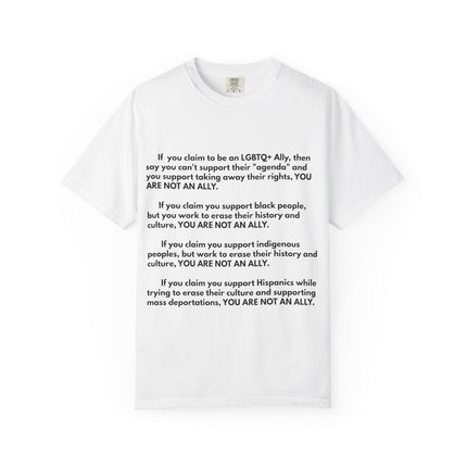 Statement Tee — "You Are Not An Ally" Social Justice Message T-Shirt