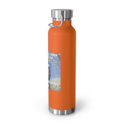 St. Gertrude Cat Lover 22oz Vacuum Bottle — "It happens every year: Patrick this and Patrick that"